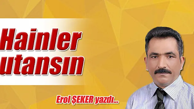 Hainler utansın...   