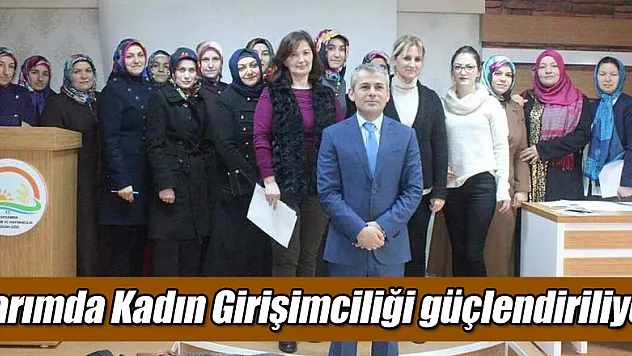 Tarımda Kadın Girişimciliği güçlendiriliyor