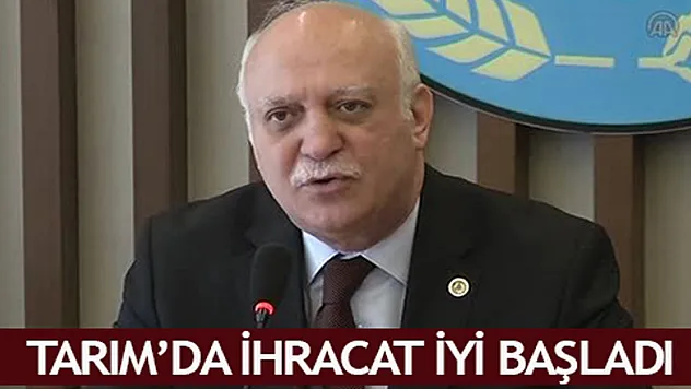 Tarım ve gıdada ihracat geçen yıla göre iyi başladı…