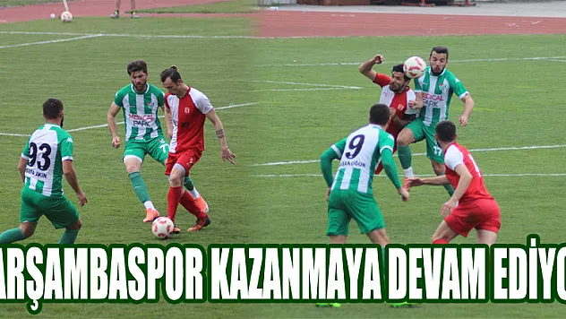 ÇARŞAMBASPOR KAZANMAYA DEVAM EDİYOR