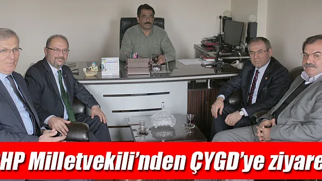 CHP Milletvekili'nden ÇYGD'ye ziyaret
