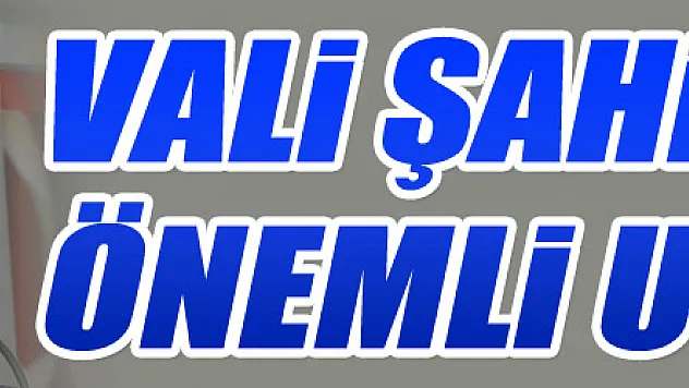 Vali Şahin'den 'sıvasız ve boyasız ev' uyarısı 