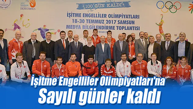 İşitme Engelliler Olimpiyatları'na sayılı günler kaldı
