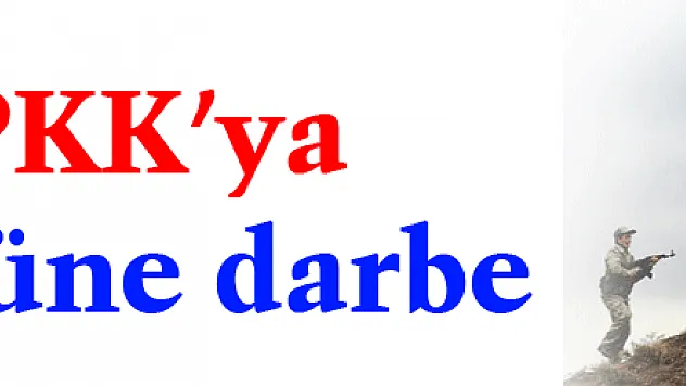 TSK'dan PKK'ya darbe üstüne darbe