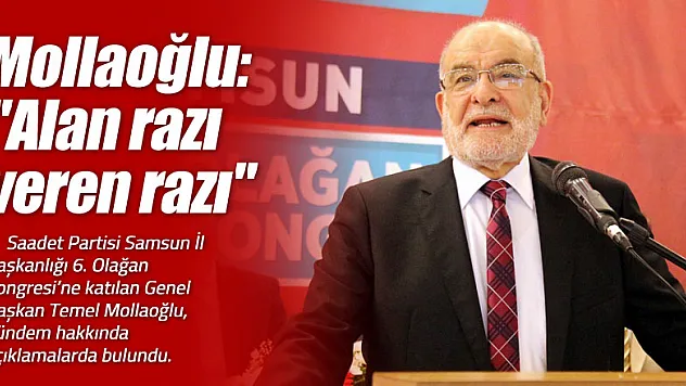 Mollaoğlu: 'Alan razı veren razı'