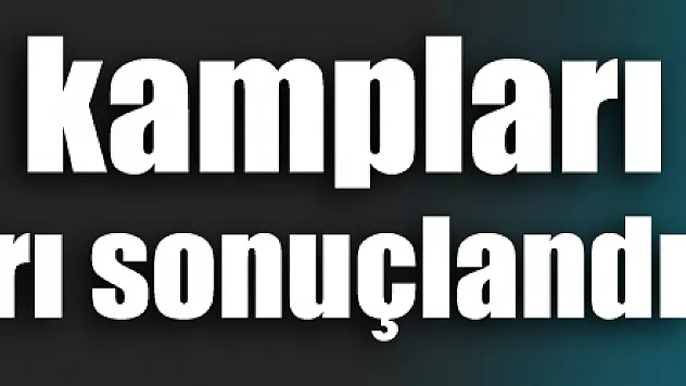 Gençlik kampları başvuruları sonuçlandı