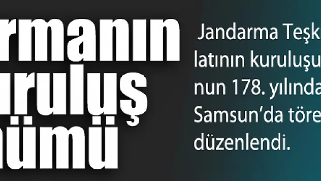 Jandarmanın 178. kuruluş yıldönümü
