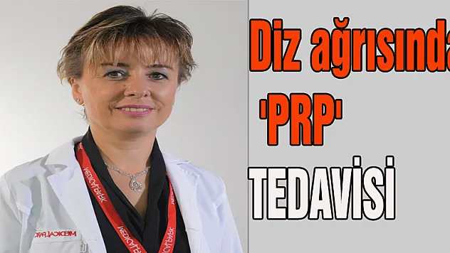Diz ağrısında 'PRP' tedavisi