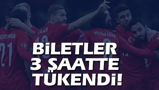 BİLETLER 3 SAATTE TÜKENDİ!
