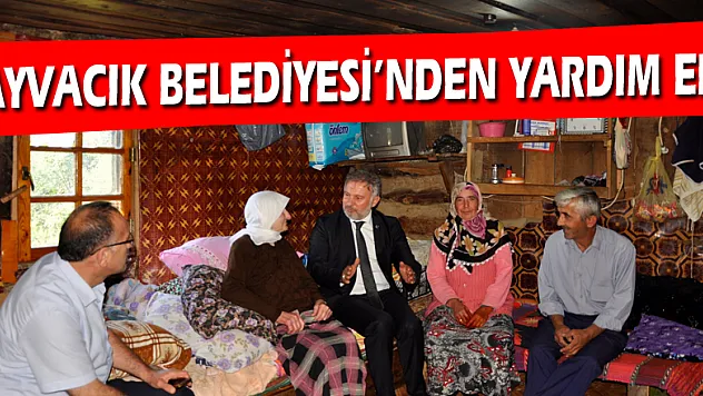 Ayvacık Belediyesi'nden yardım eli