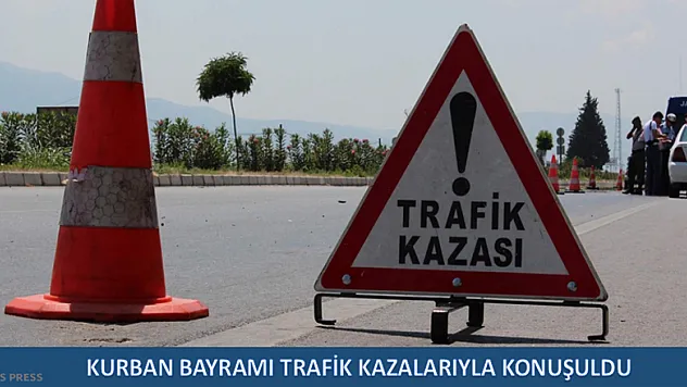 Kurban Bayramı Trafik Kazalarıyla Konuşuldu