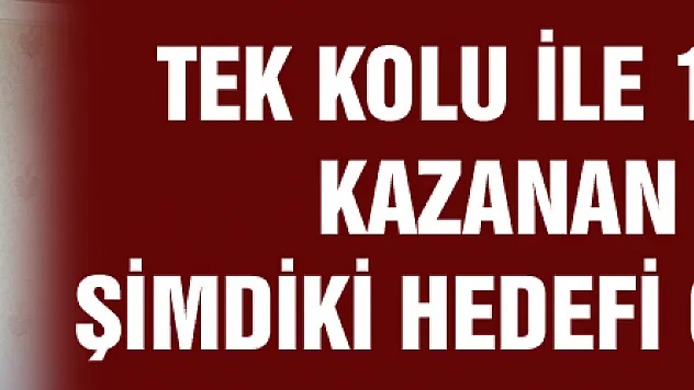 Tek kolu ile 16 madalya kazanan Fuat'ın şimdiki hedefi olimpiyatlar