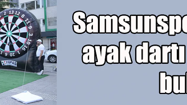 YEPAŞ, Samsunspor taraftarıyla ayak dartı etkinliğinde buluştu