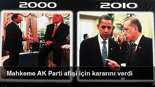 Mahkeme AK Parti afişi için kararını verdi