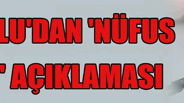 Bakan Soylu'dan 'nüfus hizmetleri' açıklaması