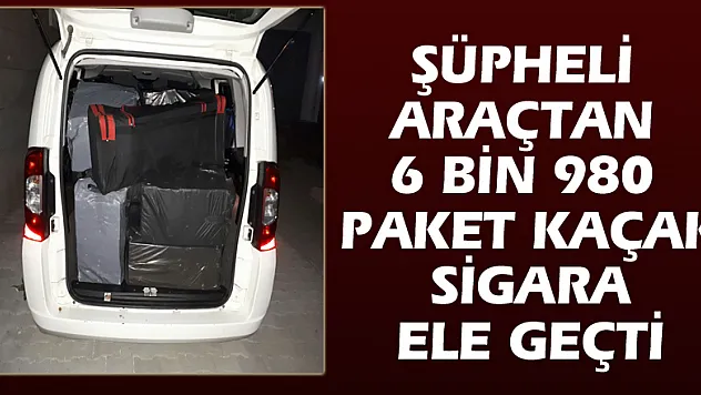 Şüpheli araçtan 6 bin 980 paket kaçak sigara ele geçti