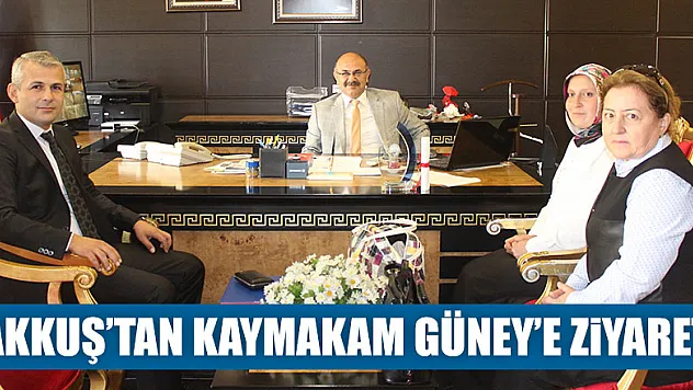 Akkuş'tan Kaymakam Güney'e ziyaret