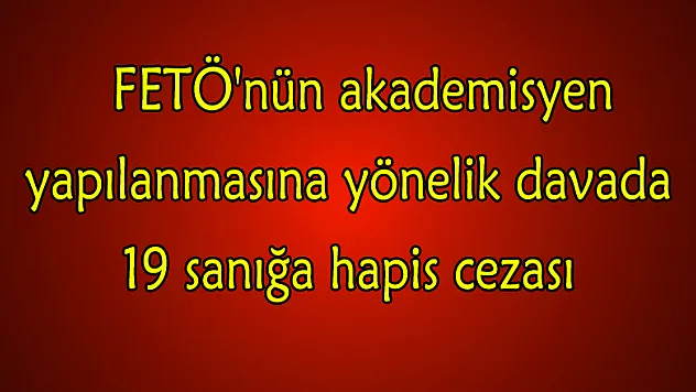 19 SANIĞA HAPİS CEZASI