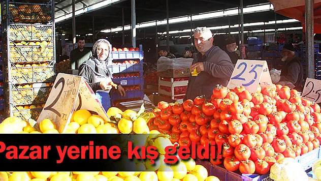 Pazar yerine kış geldi!