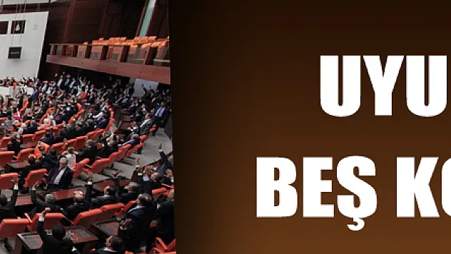 Uyum için beş komisyon