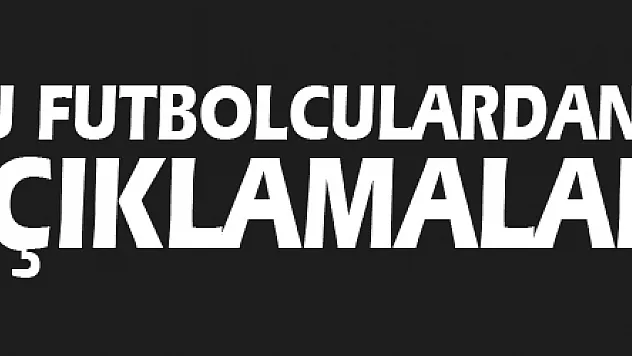 Samsunsporlu futbolculardan iddialı açıklamalar