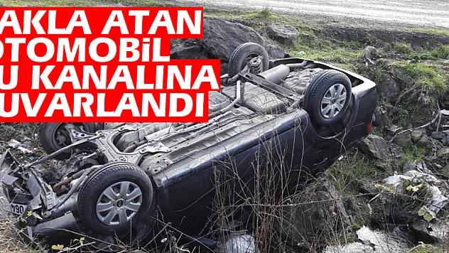 Takla atan otomobil su kanalına yuvarlandı: 1 yaralı