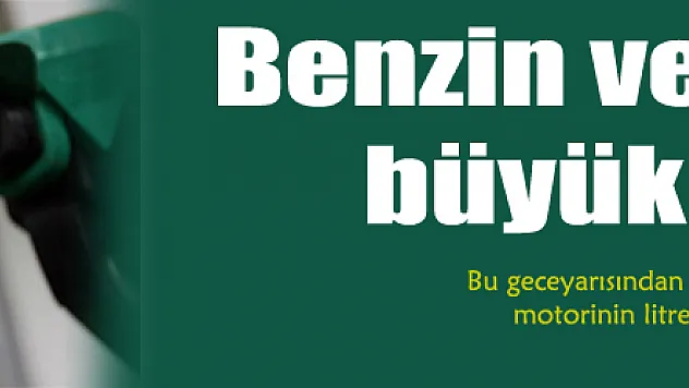 Benzin ve motorine büyük indirim