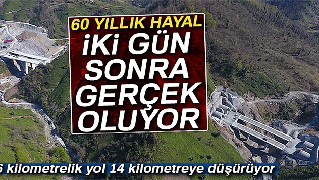 60 YILLIK HAYAL GERÇEK OLUYOR