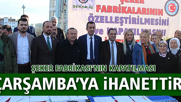 ÇARŞAMBA'YA İHANETTİR!