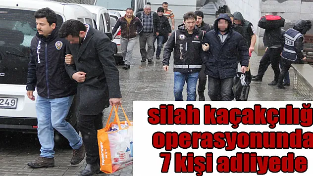 Samsun merkezli silah kaçakçılığı operasyonunda 7 kişi adliyeye sevk edildi