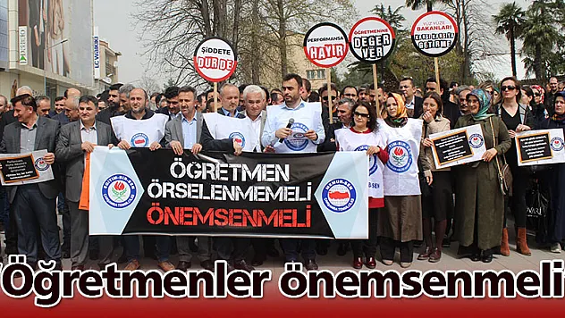 'Öğretmenler önemsenmeli'