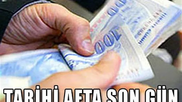 Tarihi afta son gün