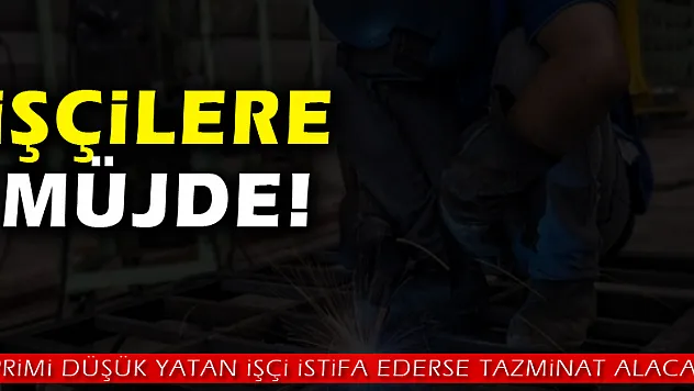 Primi düşük yatan işçi istifa ederse tazminat alacak