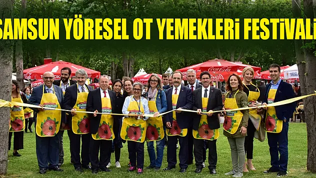 Samsun Yöresel Ot Yemekleri Festival 