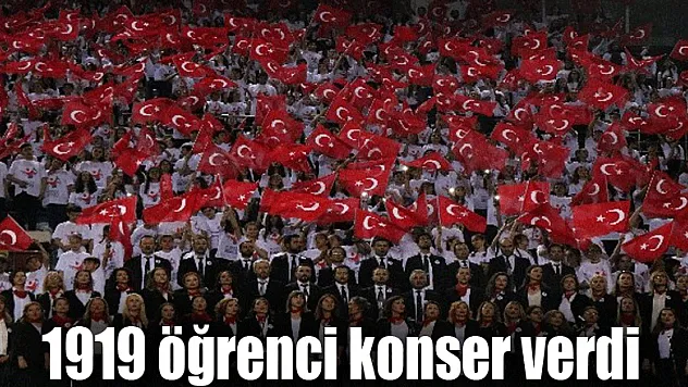 Samsun'da 1919 öğrenci konser verdi