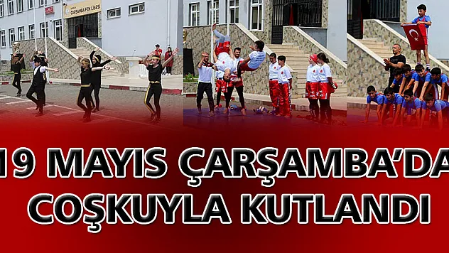 19 Mayıs coşkuyla kutlandı