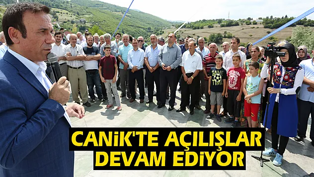 Canik'te açılışlar devam ediyor