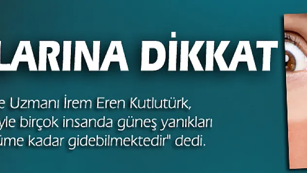 Güneş yanıklarına dikkat