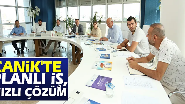 Canik'te planlı iş, hızlı çözüm