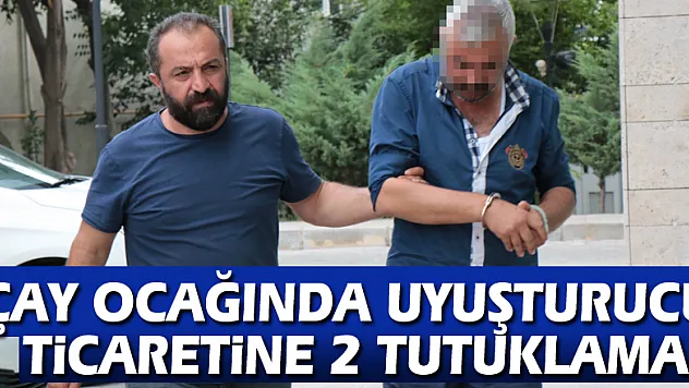 Çay ocağında uyuşturucu ticaretine 2 tutuklama