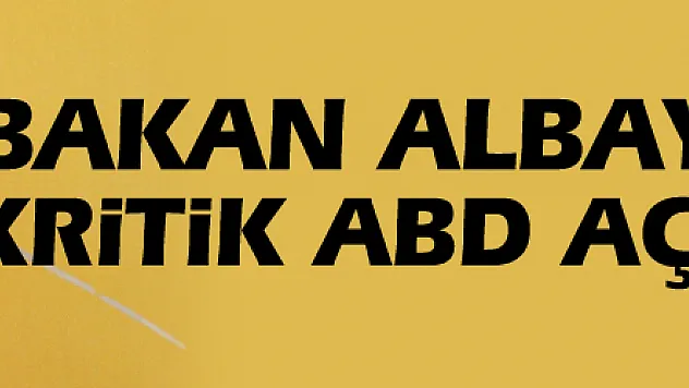 Bakan Albayrak'tan kritik ABD açıklaması!
