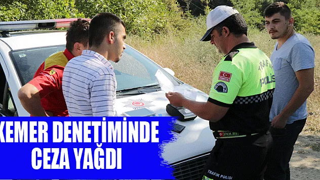 Kemer denetiminde ceza yağdı 