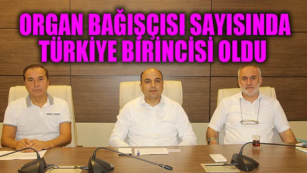 Samsun organ bağışçısı sayısında Türkiye birincisi oldu 