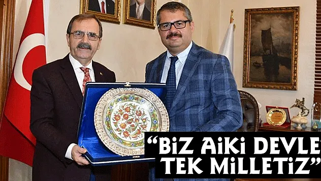 Başkan Şahin: 'Biz iki devlet tek milletiz'