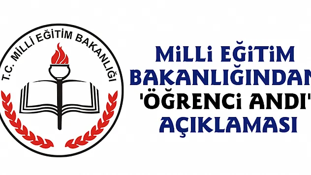 Milli Eğitim Bakanlığından 'Öğrenci Andı' açıklaması