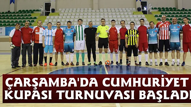 ÇARŞAMBA'DA CUMHURİYET KUPASI TURNUVASI BAŞLADI