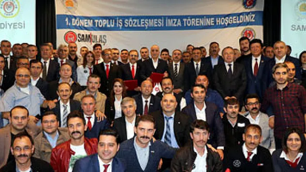 SAMULAŞ'ta toplu sözleşme sevinci