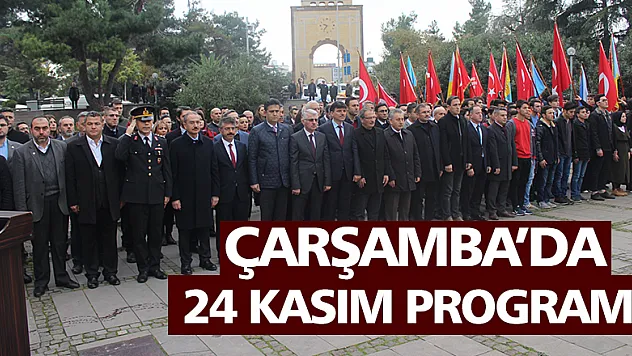 Çarşamba'da 24 Kasım programı