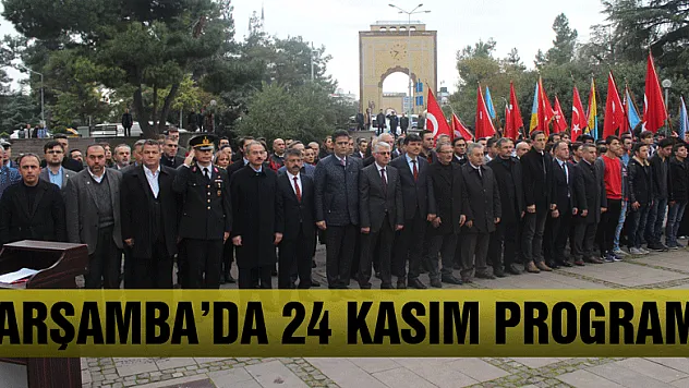 Çarşamba'da 24 Kasım programı