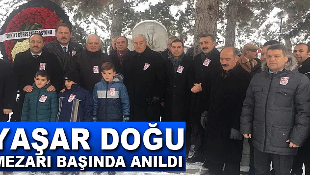 Yaşar Doğu mezarı başında anıldı